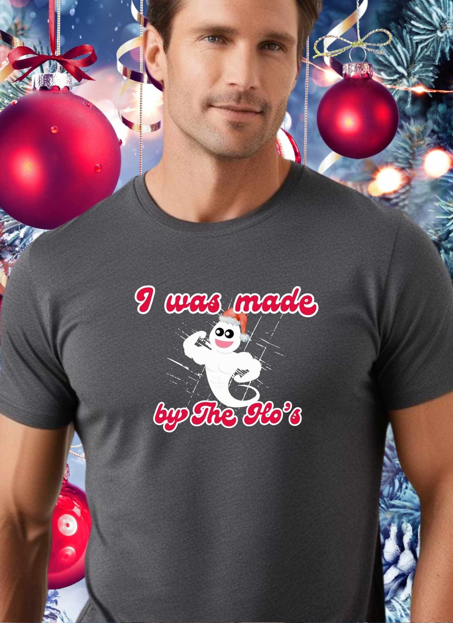 I Was Made By The Ho's Christmas Statement T-shirt Casual Cotton