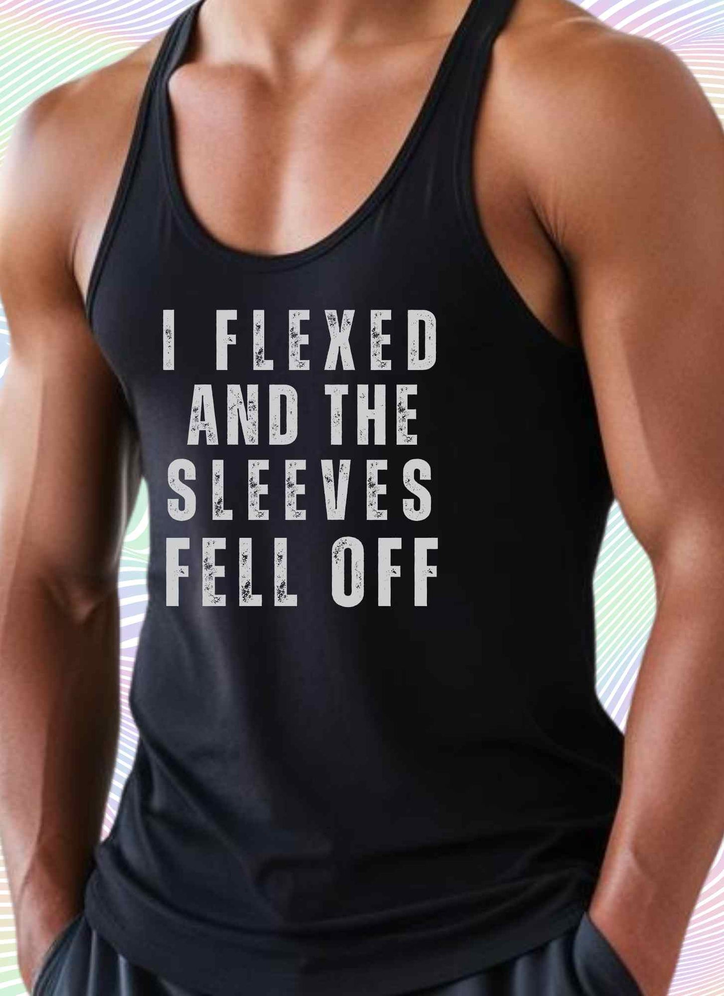 I FLEXED AND THE SLEEVES FELL OFF Statement Tank Top Casual Cotton Top Summer