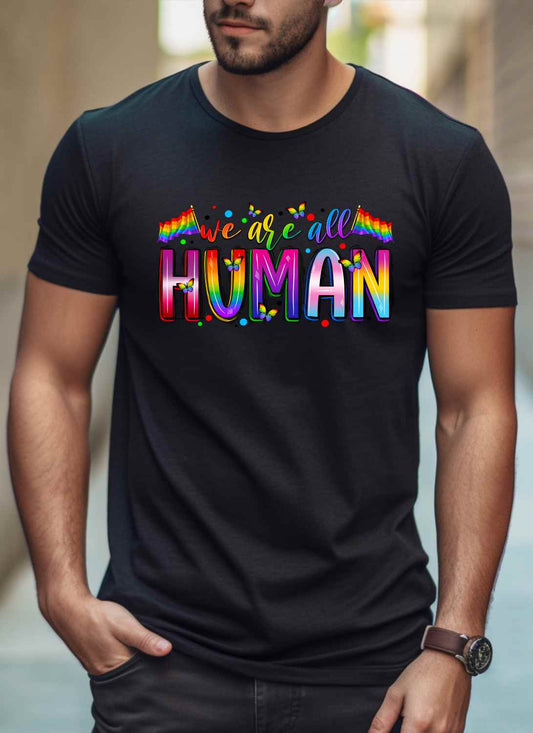 We Are All Human T-Shirt / Hoodies Unisex LGBTQ+