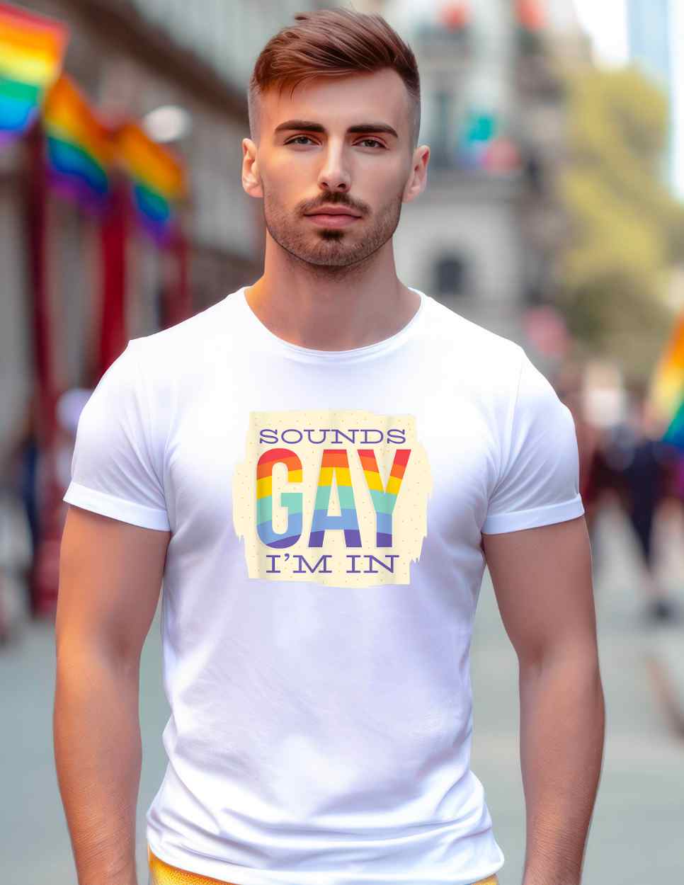 Sounds Gay I'm in Statement T-shirt Casual Cotton Top Summer Basic Breathable Fabrics