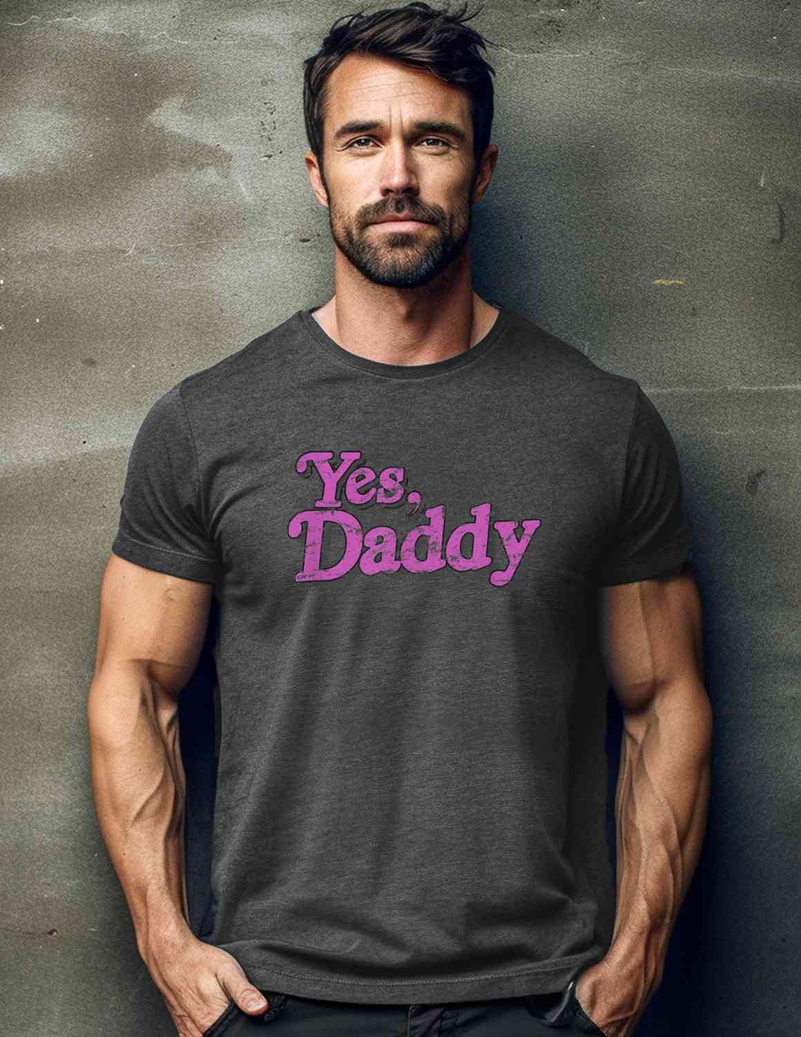 Yes. Daddy Statement T-shirt Casual Cotton Top Summer Basic Breathable Fabrics